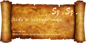 Szép Szilvánusz névjegykártya